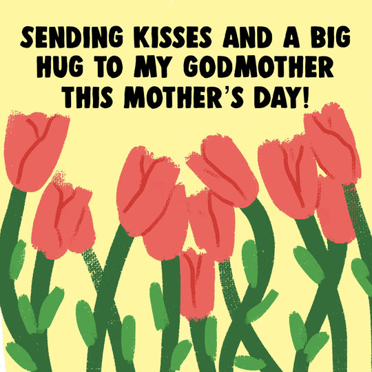 Happy Mother's Day Godmother Flowers Card