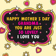 To The Lovely Grandma Mother's Day Card Season_Mother’s Day, Recipient_For Grandma