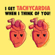 I Get Tachycardia When I Think Of You Valentine's Day Card Season_Valentine's Day Seo_Medical