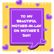 Happy Mother's Day To My Beautiful Mother-in-law Card Season_Mother’s Day, Recipient_For Mother-in-law