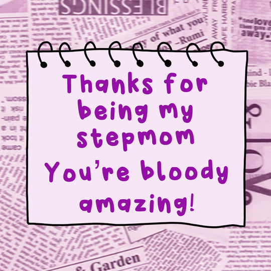 Stepmom, You're Bloody Amazing Mother's Day Card