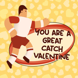 You Are The Great Catch Valentine's Day Card Season_Valentine’s Day Seo_Rugby