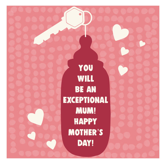 Happy Mother's Day For Exceptional Mum Card