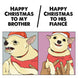 Merry Christmas Brother And His Fiance Funny Dog Meme Card