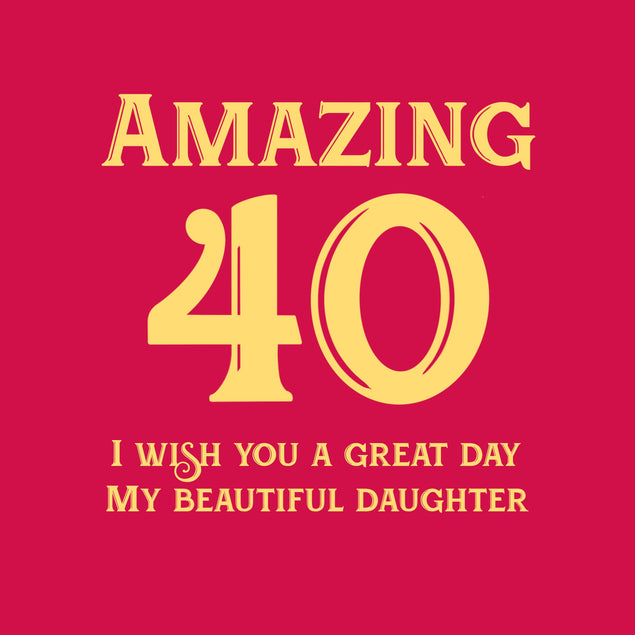 Red Background Happy 40th Birthday Daughter Card Milestone Age_40th Birthday Recipient_For Daughter