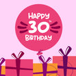 Balloon And Gifts Happy 30th Birthday Card Recipient_For Daughter Milestone Age_30th Birthday