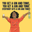 Everybody Gets A Gin And Tonic Christmas Card Season_Christmas Theme_Alcohol Seo_Gin