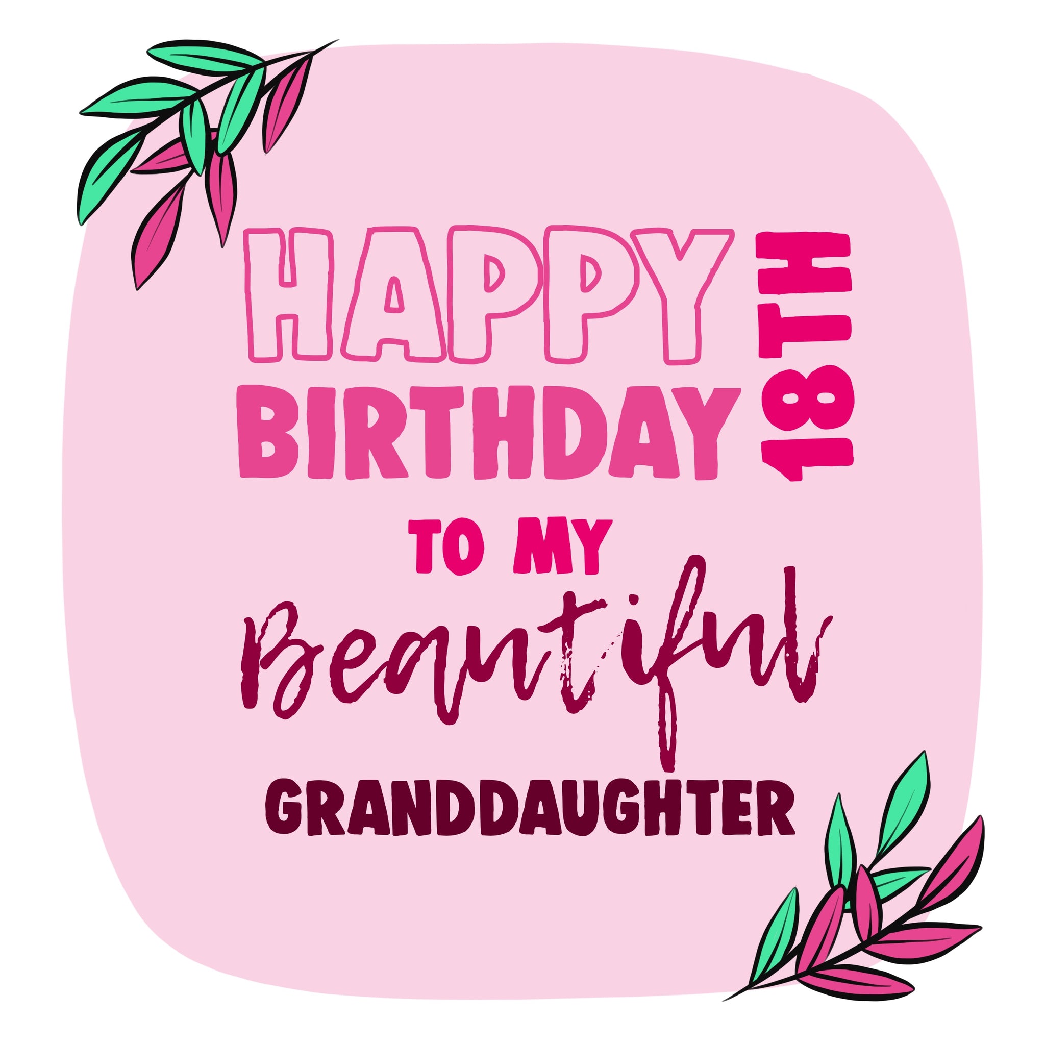 Granddaughter 18th Birthday Cards Boomf 