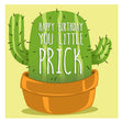 Cactus Happy Birthday Prick Card Seo_Prick