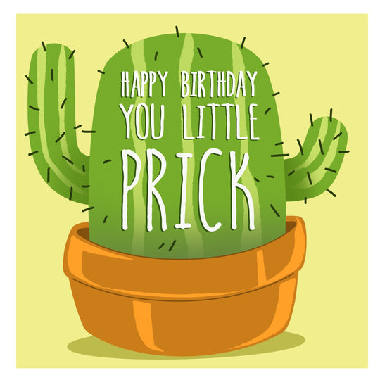 Cactus Happy Birthday Prick Card