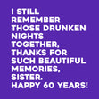 I Still Remember Happy 60th Birthday Sister Card Milestone Age_60th Birthday