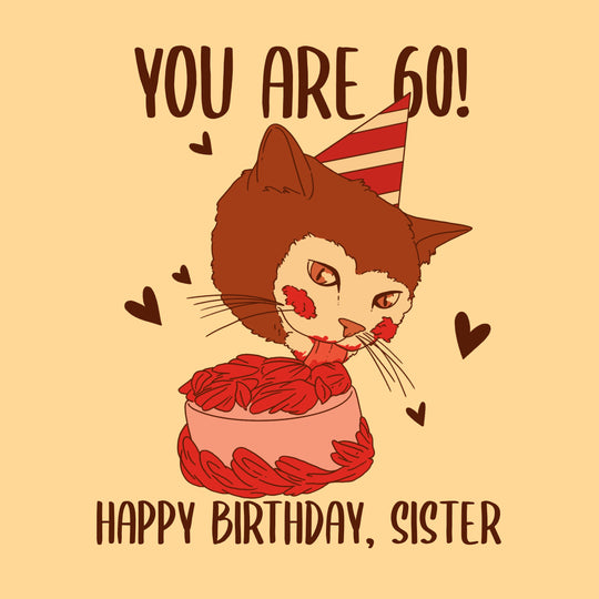 Cat Eating Cake Happy 60th Birthday Sister Card