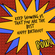 Happy Birthday Keep Showing You Are The Best Seo_Superhero