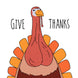 Adult Turkey Give Thanks Card