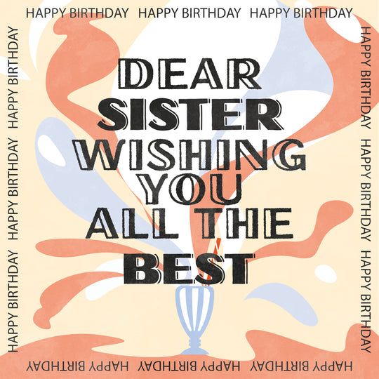 Milkshake Happy Birthday Sister