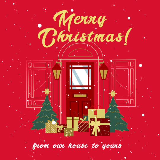 Merry Christmas From Our House To Yours Red Card