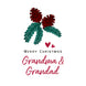 Pine Cones Merry Christmas Great Grandparents Card