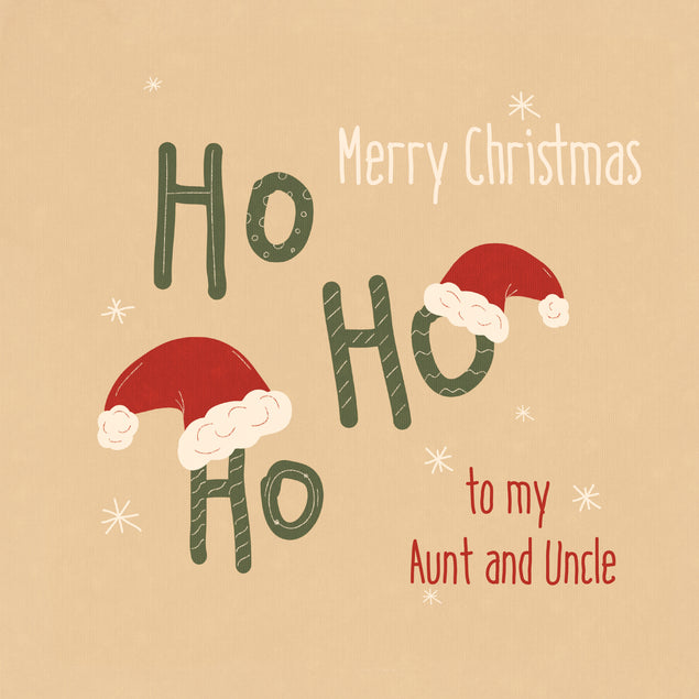 Ho Ho Ho Merry Christmas To My Aunt And Uncle