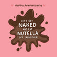 Happy Anniversary Let's Eat Nutella Card Occasion_Anniversary Occasion_Wedding Anniversary Style_Rude
