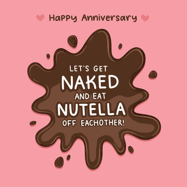 Happy Anniversary Let's Eat Nutella Card Occasion_Anniversary Occasion_Wedding Anniversary Style_Rude