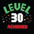 Happy 30th Birthday Level Achieved Card Style_Funny