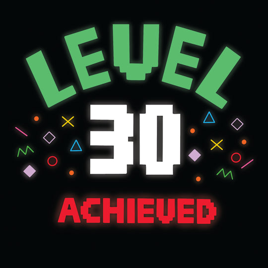 Happy 30th Birthday Level Achieved Card