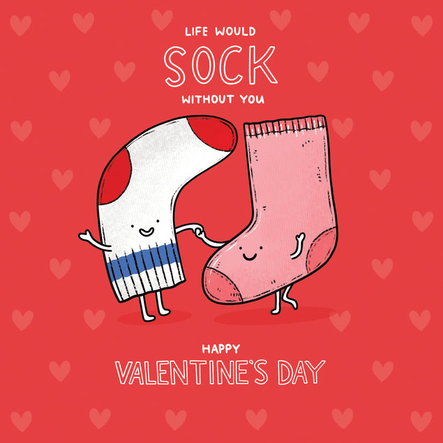 Happy Valentine's Day Life Would Sock Without You Card Seo_Pun