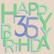 Happy 35th Birthday Funny Green Font