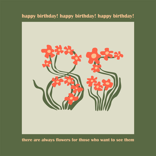Flowers For Those Who Wants To See Them Happy 85th Birthday