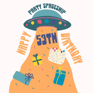 Party Spaceship Happy 53rd Birthday