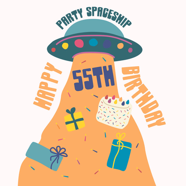 Party Spaceship Happy 55th Birthday
