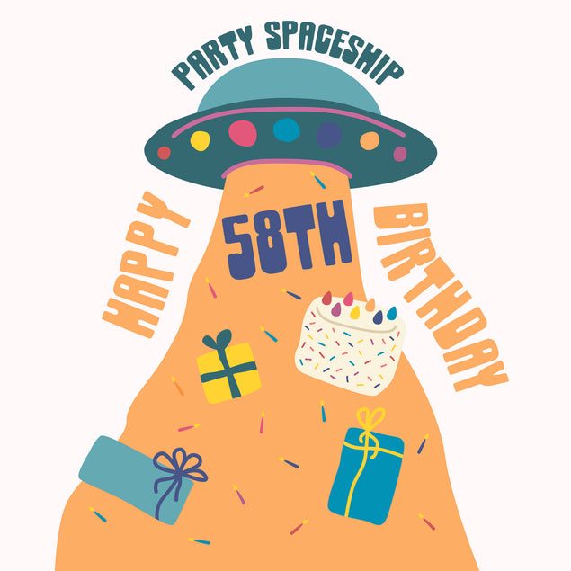 Party Spaceship Happy 58th Birthday
