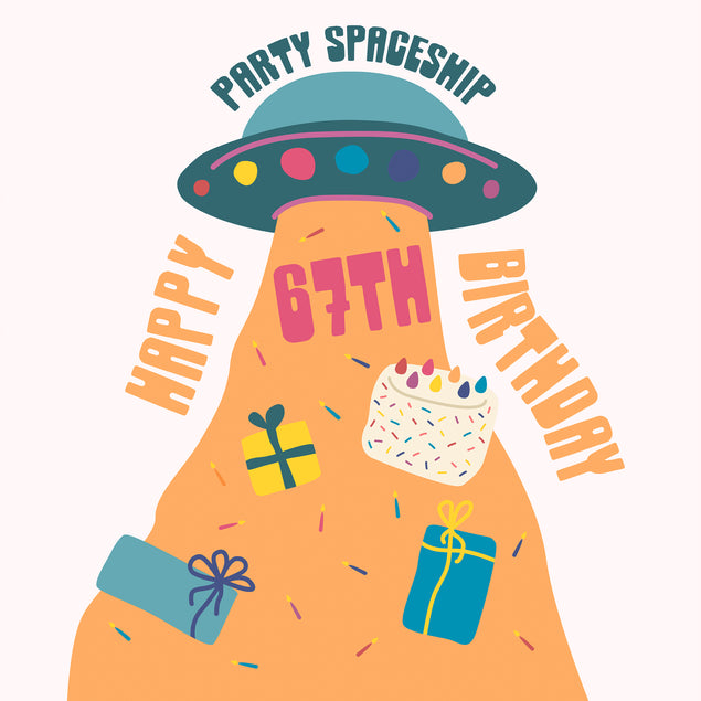 Party Spaceship Happy 67th Birthday