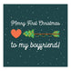 Merry First Christmas Boyfriend Heart And Arrow Card