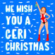 We Wish You A Geri Christmas Card