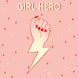 Girl Hero Card