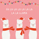 Fa La La La Llama Christmas Card
