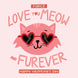 Happy Valentine's Day Fiance Love You Meow And Furever Card
