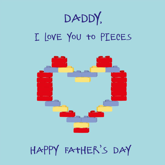 Love You To Pieces Father's Day Card