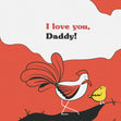I Love You Dad Chickens Card