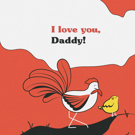 I Love You Dad Chickens Card