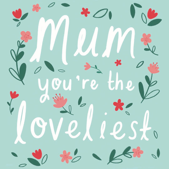 Lovely Mum Card
