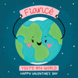 Happy Valentine's Day Fiance You Are My World Card Seo_For Fiance