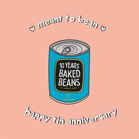 Meant To Bean Happy Tin Anniversary Greeting Card