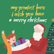 Merry Christmas My Greatest Hero Card