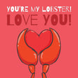 You're My Lobster Love You Valentine's Day Card Season_Valentine’s Day Theme_Lobster