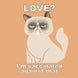 Love? I'm Vaccinated Against That Grumpy Cat Valentine's Day Card