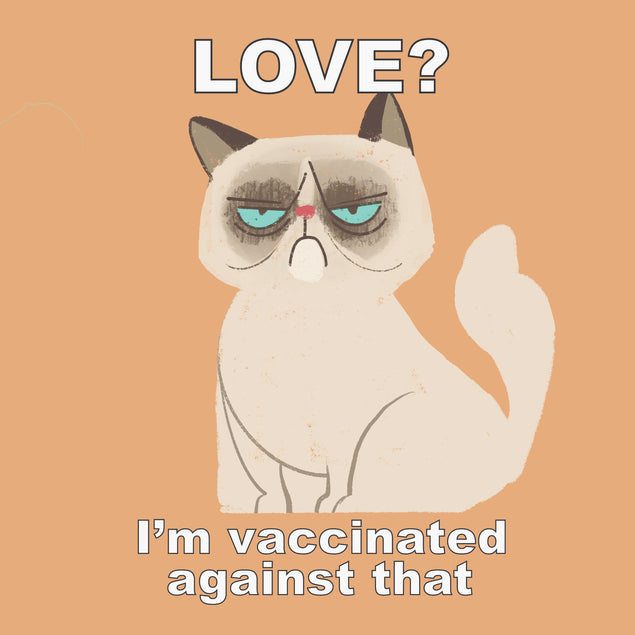 Love? I'm Vaccinated Against That Grumpy Cat Valentine's Day Card Season_Valentine’s Day Theme_Cat