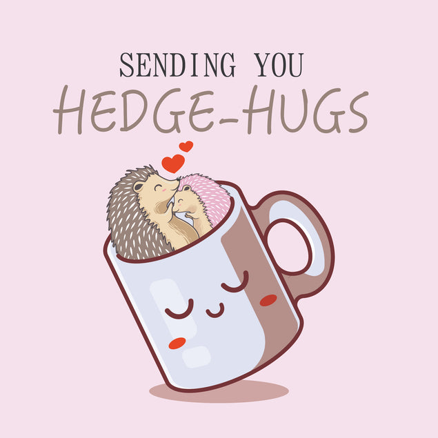 Sending You Hedge-Hugs Cute Hedgehogs In A Mug Valentine's Day Card Season_Valentine’s Day Seo_Hedgehog