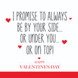 I Promise To Always Be By Your Side Valentine's Day Card Season_Valentine’s Day Seo_Kiss Day Recipient_For Him Recipient_For Partner